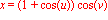 x = (1+cos(u))*cos(v)