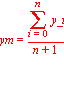 ym = (sum(y_i, i = 0 .. n))/(n+1)